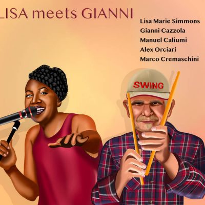 Lisa Marie Simmons & Gianni Cazzola, Lisa meets Gianni, Ropeadope Records (2022)
